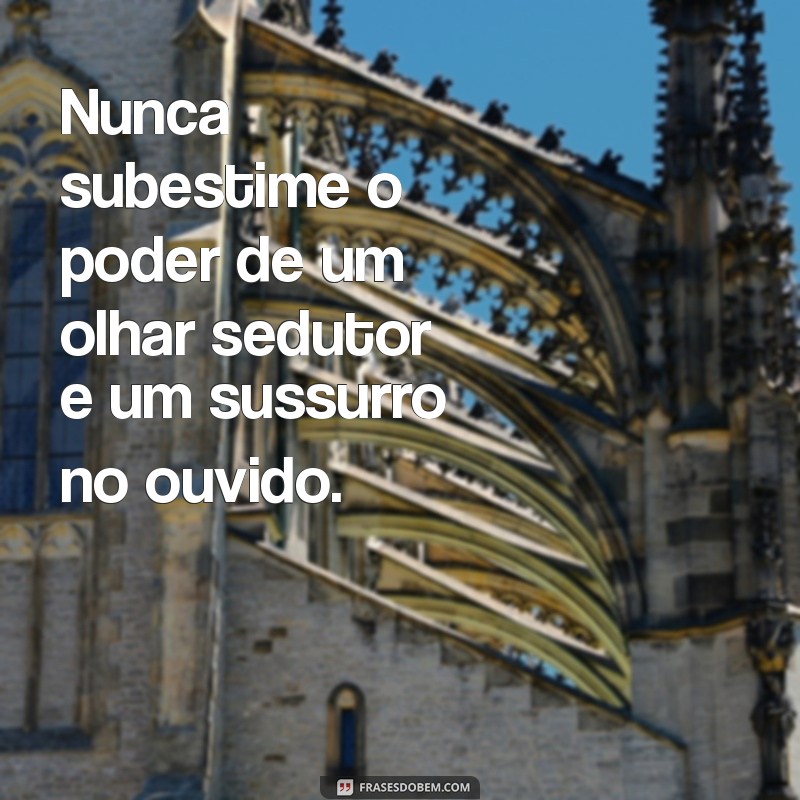 10 Mensagens Picantes para Surpreender seu Namorado e Apimentar a Relação 