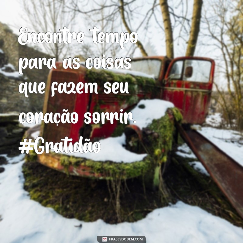 50 Legendas Inspiradoras de Gratidão para Suas Fotos 