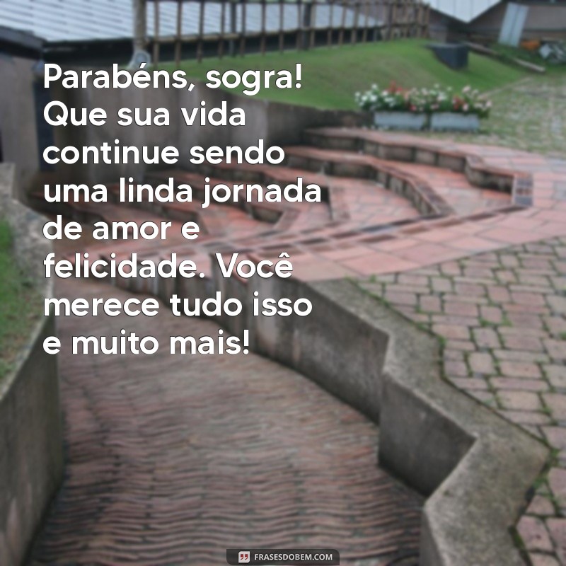 Mensagens Carinhosas de Aniversário para Sogra: Celebre sua Segunda Mãe com Amor 