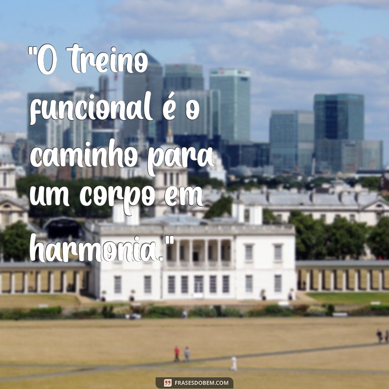 frases treino funcional 