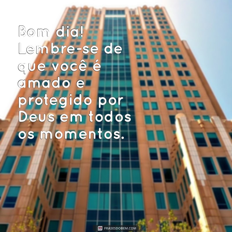 Mensagens Cristãs de Bom Dia: Inspirações para Começar o Dia com Fé 