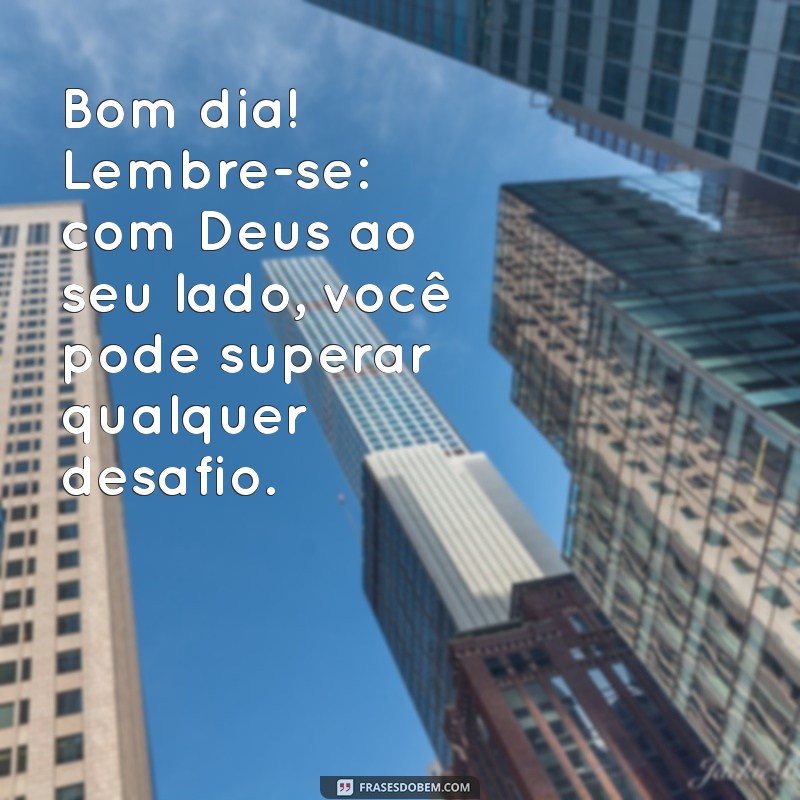 Inspire Seu Dia: 30 Fotos de Bom Dia com Deus para Compartilhar 