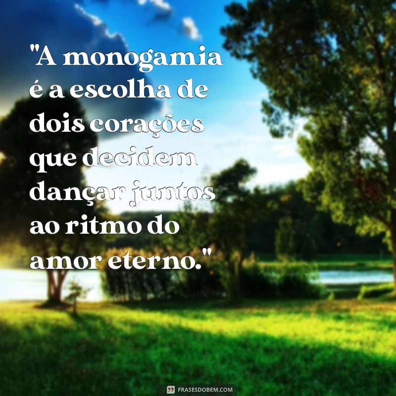 pessoa monogamia 