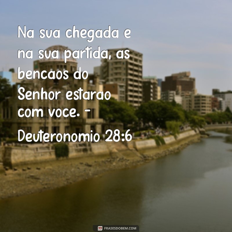 As Bênçãos do Senhor Te Seguirão: Versículos Inspiradores para Sua Vida 