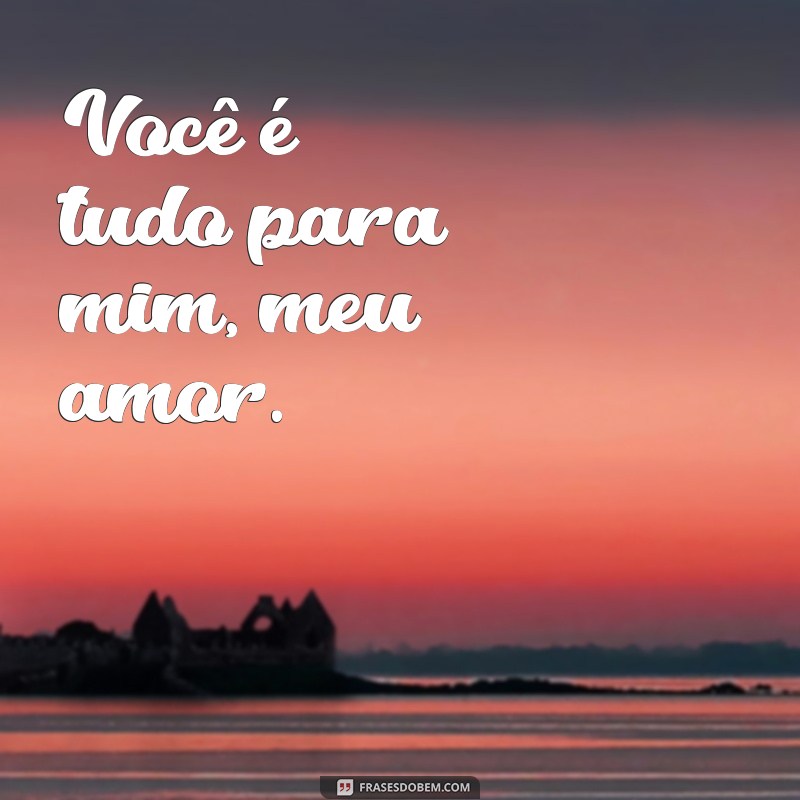 Descubra as 22 frases mais poderosas para expressar todo o seu amor 