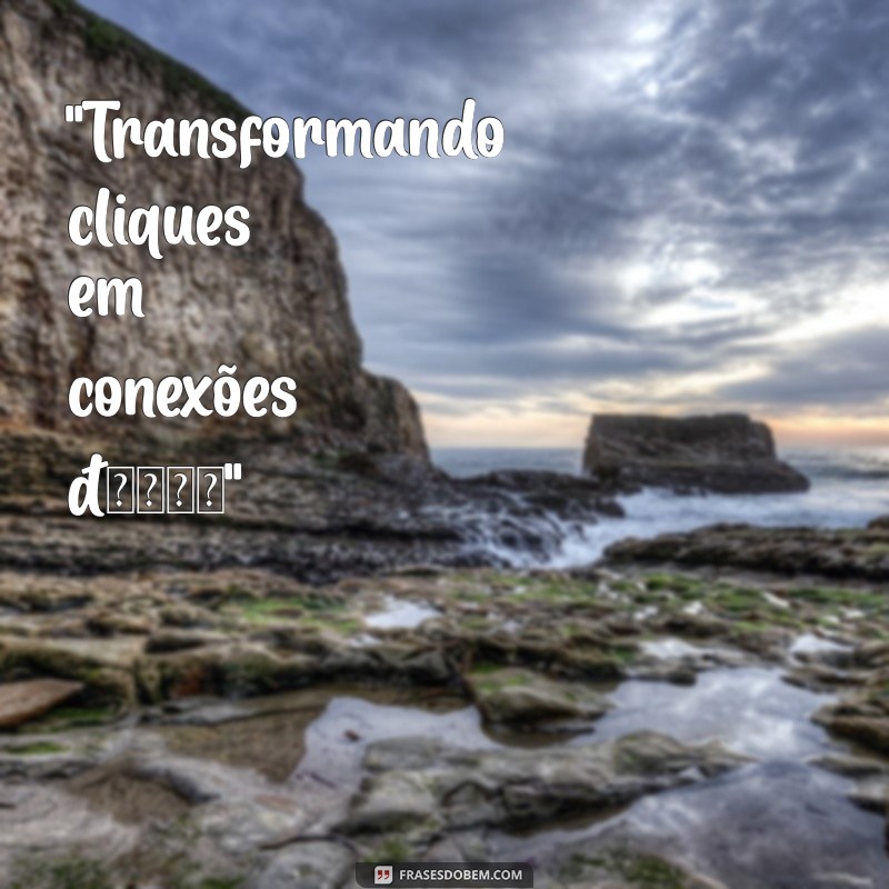 frases de marketing digital para bio do instagram 