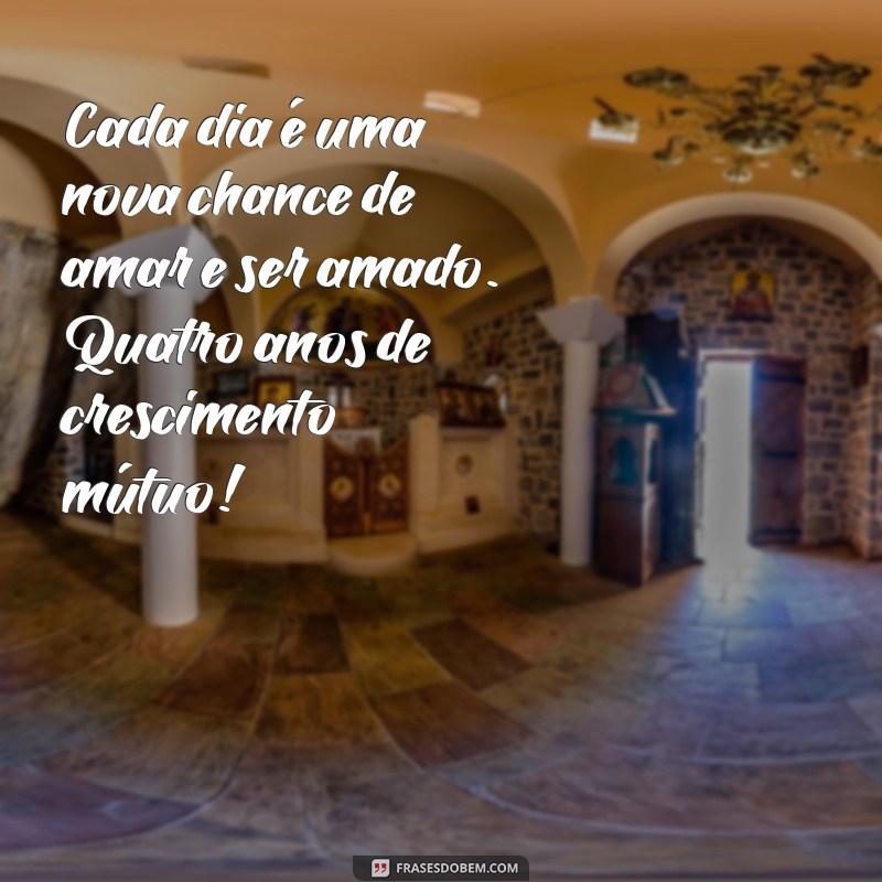 Frases Inspiradoras para Comemorar 4 Anos de Casamento 