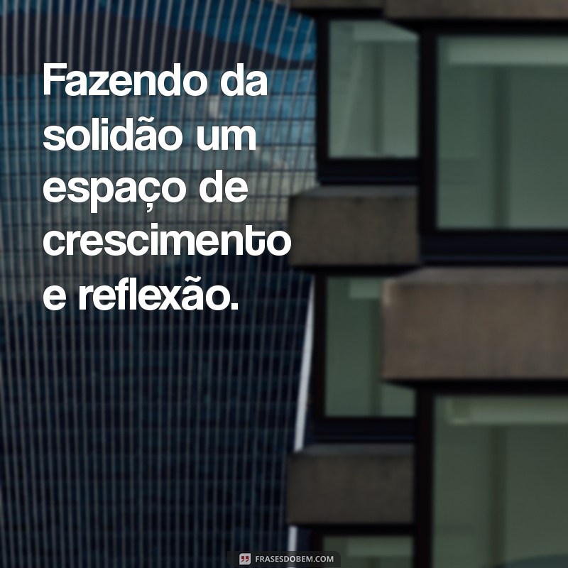 Frases Impactantes para Status de Solteira: Expresse Sua Independência 