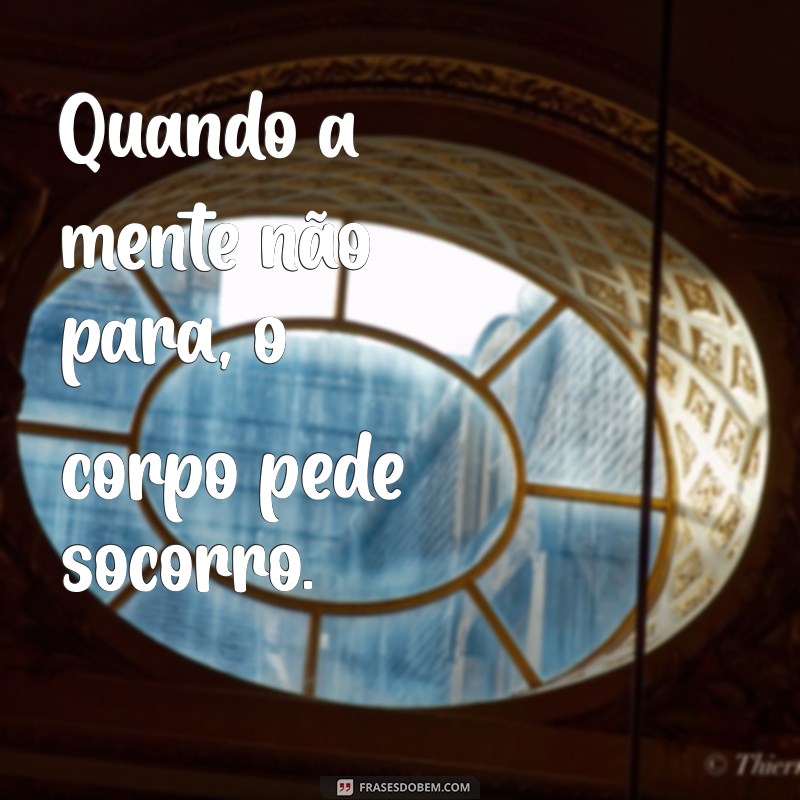 Superando o Esgotamento: Mensagens Inspiradoras para Renovar sua Energia 