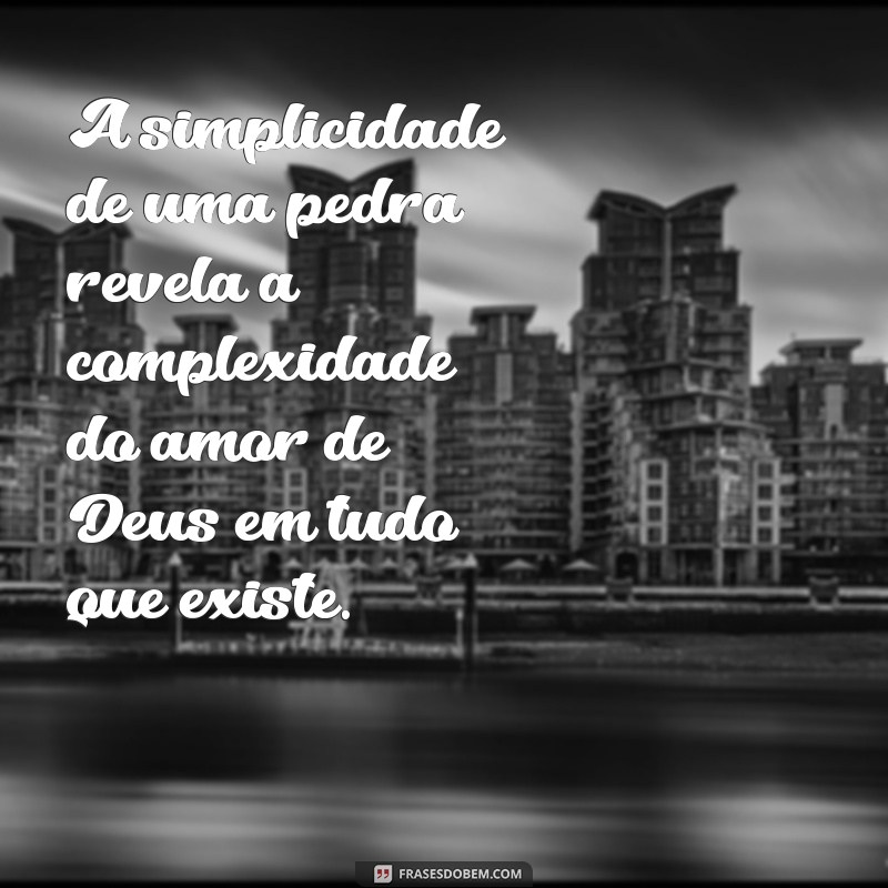 Frases Inspiradoras sobre a Natureza e a Divindade: Conexões Espirituais 