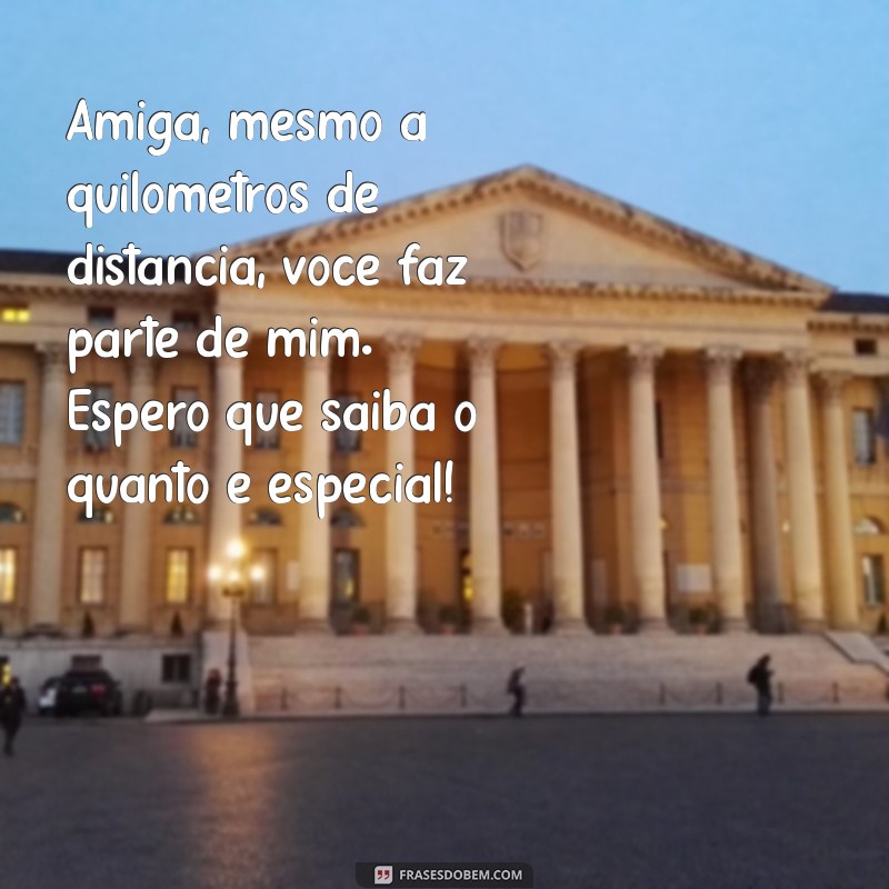 Como Escrever uma Carta Emocionante para Sua Amiga Distante: Dicas e Inspirações 