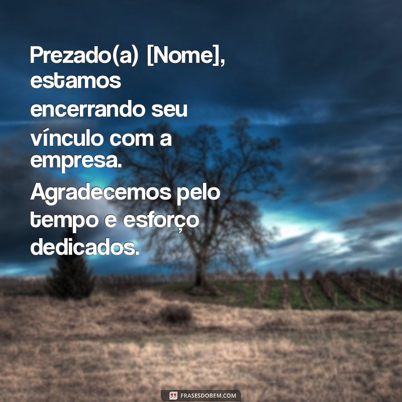 Como Redigir uma Mensagem de Dispensa de Funcionário: Dicas e Exemplos 