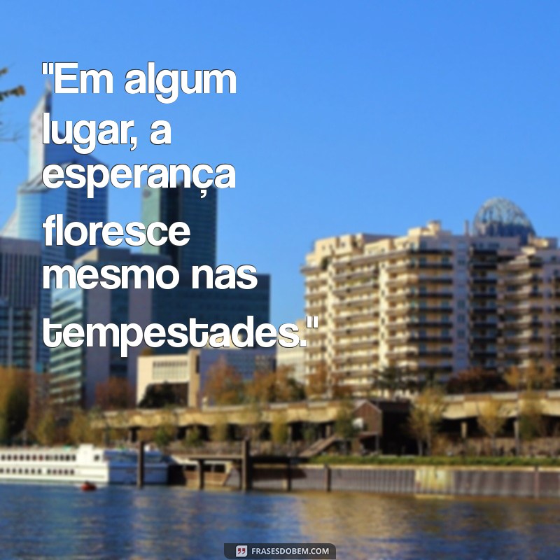 frases em algum lugar 