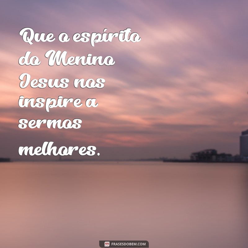 Frases Inspiradoras sobre o Menino Jesus para Refletir e Compartilhar 