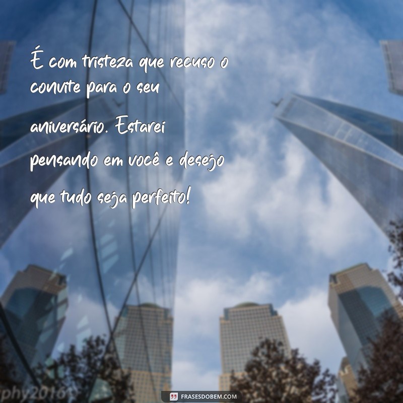 Como Recusar um Convite de Aniversário com Elegância: Dicas e Mensagens 