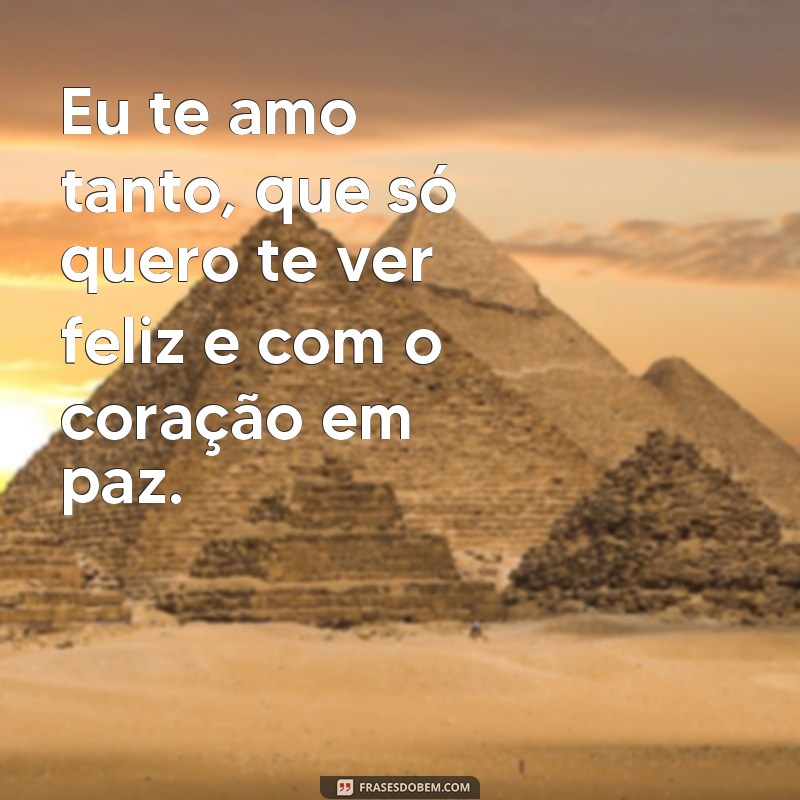 Descubra as melhores frases para acalmar o seu coração 