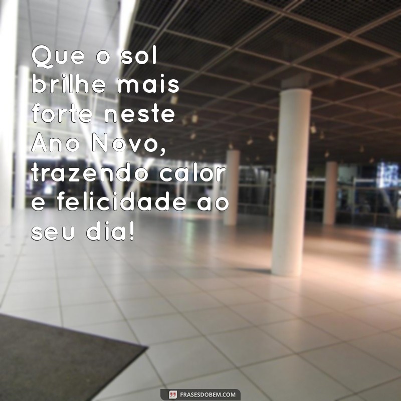 Mensagens Inspiradoras de Bom Dia para um Feliz Ano Novo 