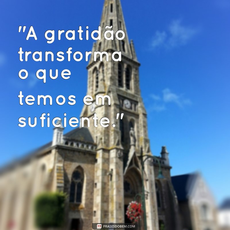 frases para foto evangélica gratidão 