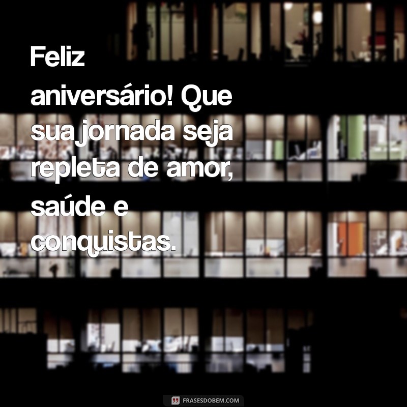 Frases Emocionantes de Aniversário para Celebrar Seu Filho 