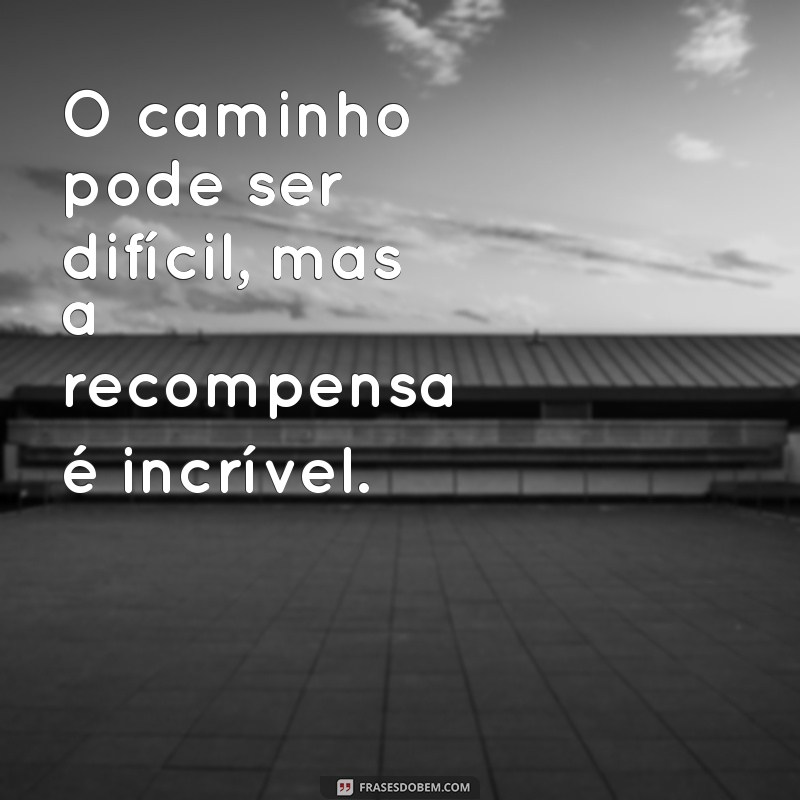 Frases Motivacionais Curtas para Inspirar Seu Dia 