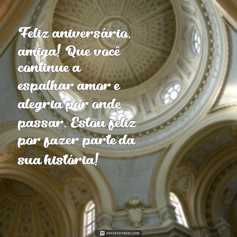 Frases Inspiradoras de Aniversário para Celebrar a Amizade 