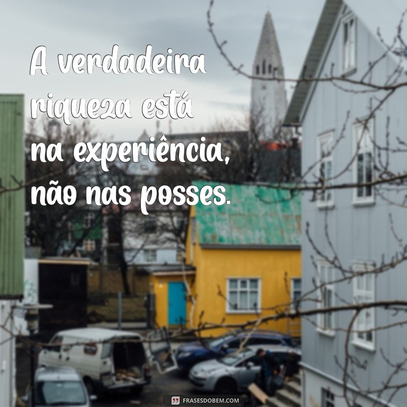 Menos é Mais: Frases Inspiradoras para Valorizar a Simplicidade 