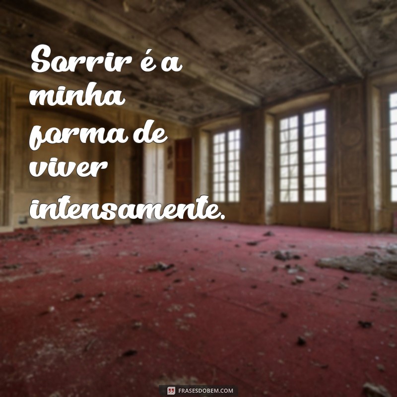 Frases Inspiradoras Sobre Meu Sorriso: Celebre a Alegria e a Positividade 