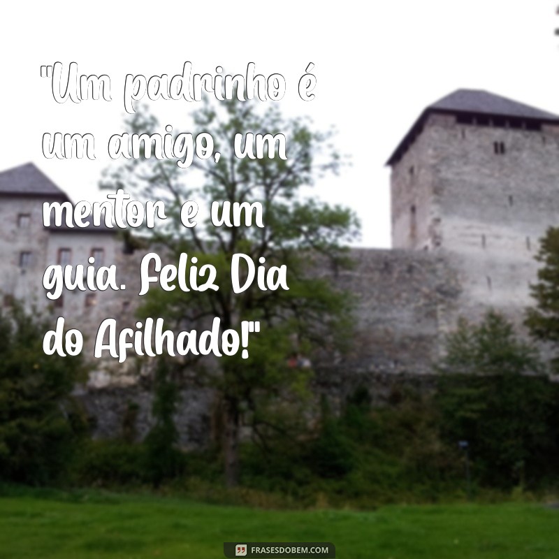 dia do afilhado padrinho 