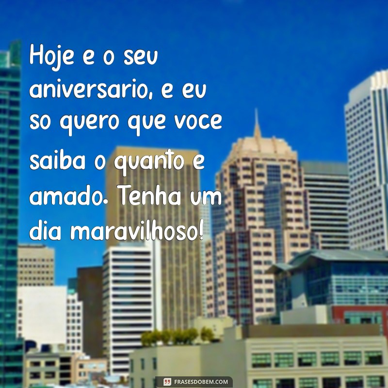 Mensagens Emocionantes de Feliz Aniversário para o Irmão Querido 