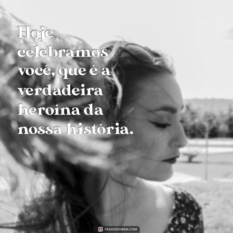 Mensagens Inspiradoras para Celebrar o Dia das Mães 