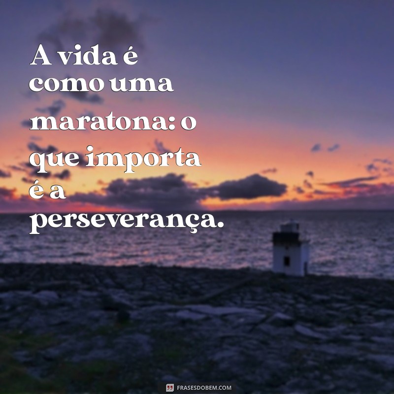 Descubra Inspirações: Frases Reflexivas sobre a Caminhada da Vida 