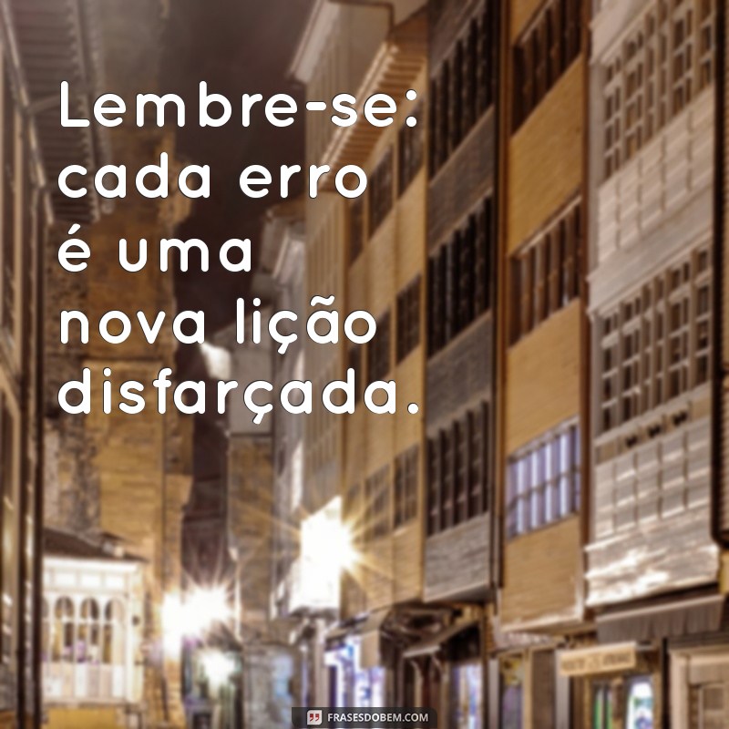 Frases Inspiradoras para Aumentar sua Autoestima e Motivação Pessoal 