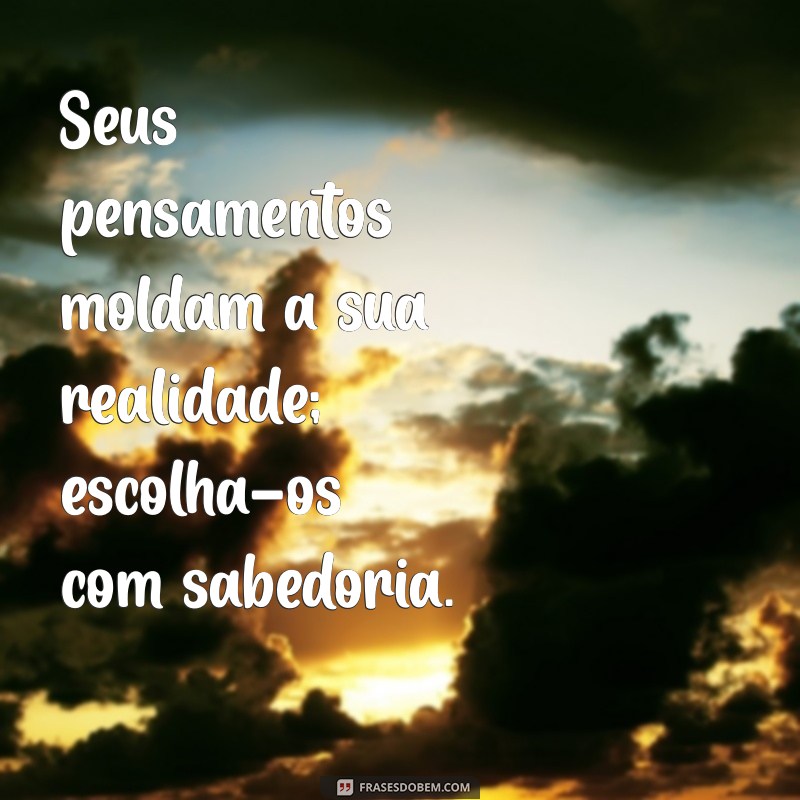 Frases Inspiradoras para Aumentar sua Autoestima e Motivação Pessoal 