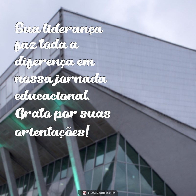 Como Escrever uma Mensagem Impactante para o Diretor da Escola 