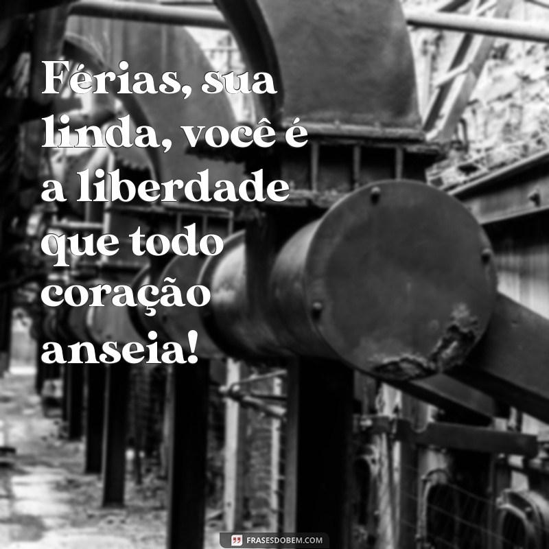 Férias dos Sonhos: Dicas e Inspirações para Aproveitar ao Máximo 