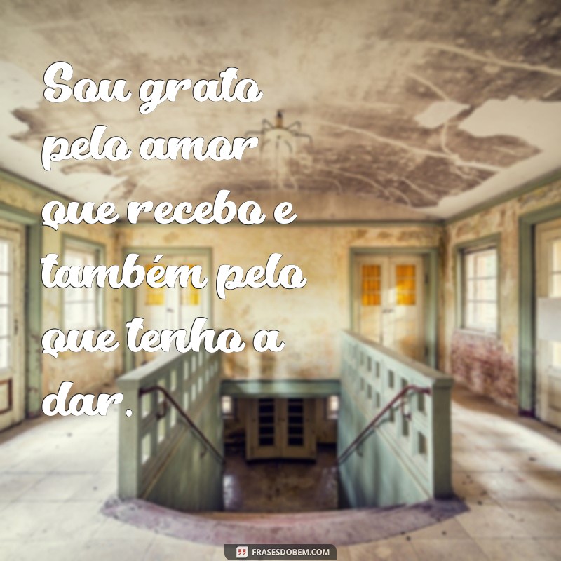 Frases Inspiradoras de Gratidão à Vida: Cultive a Positividade Diariamente 