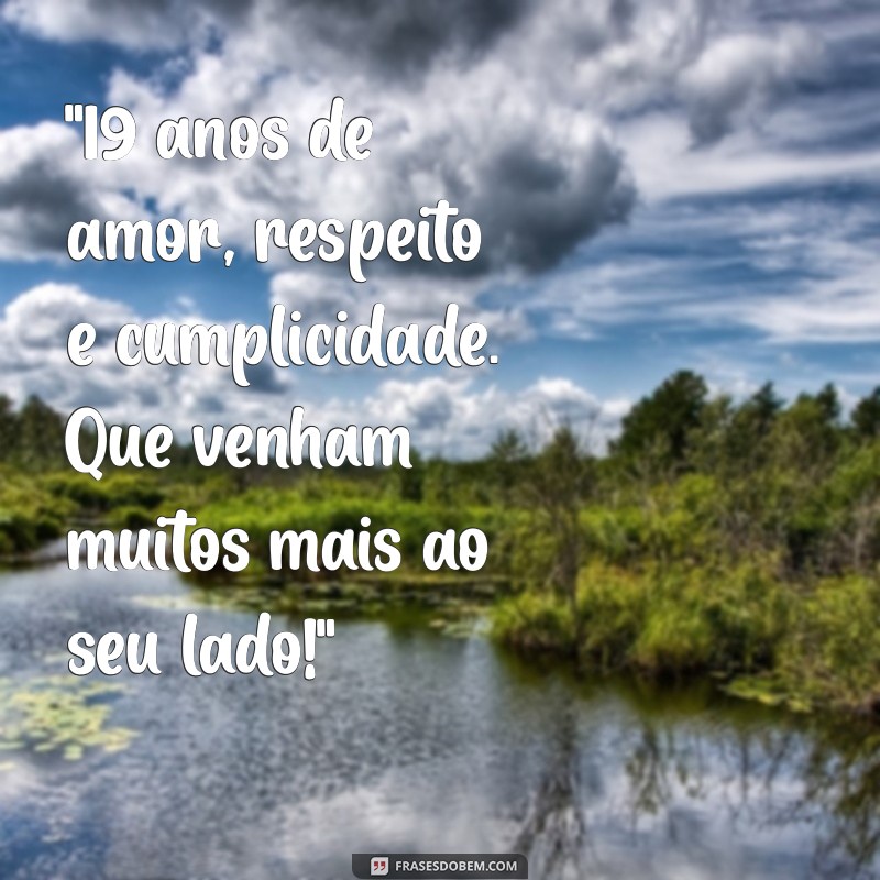 mensagem 19 anos de casados 