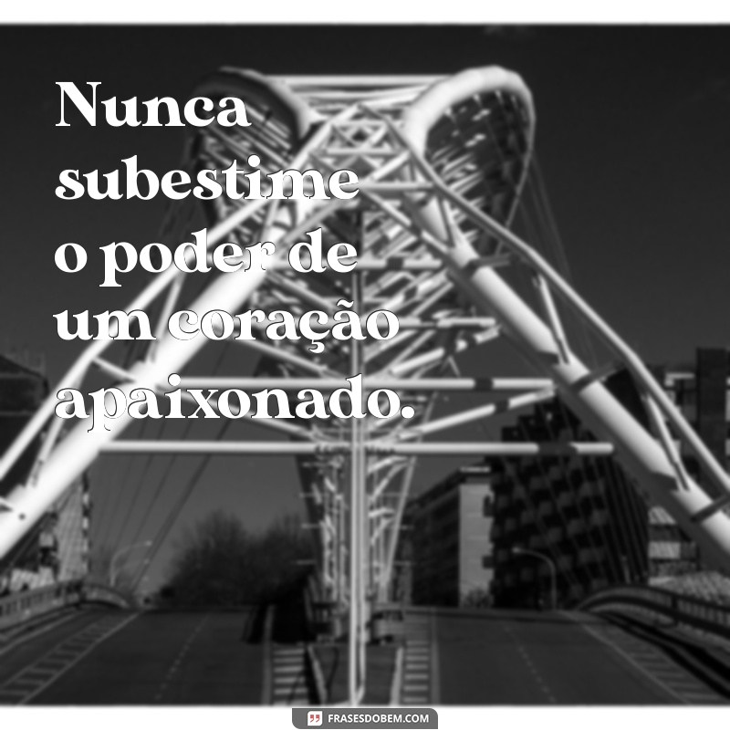 Frases Motivacionais sobre Amor: Inspire-se e Fortaleça Seus Relacionamentos 