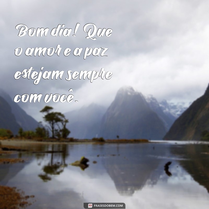 Mensagens de Bom Dia para Surpreender uma Pessoa Especial 