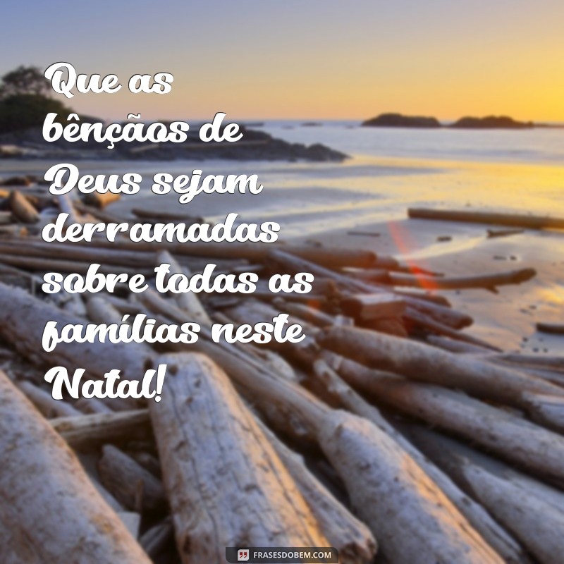 Encante suas festas com as melhores frases de Feliz Natal para todos! 