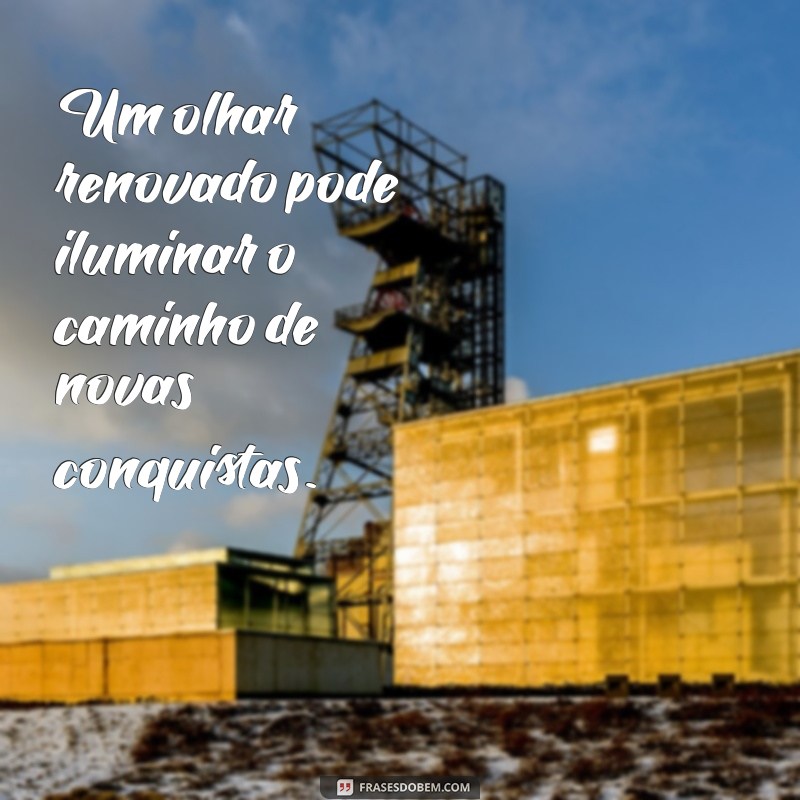 Frases Inspiradoras para Celebrar sua Nova Aparência 