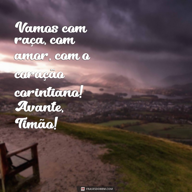 Descubra as melhores frases do Timão para se inspirar hoje! 