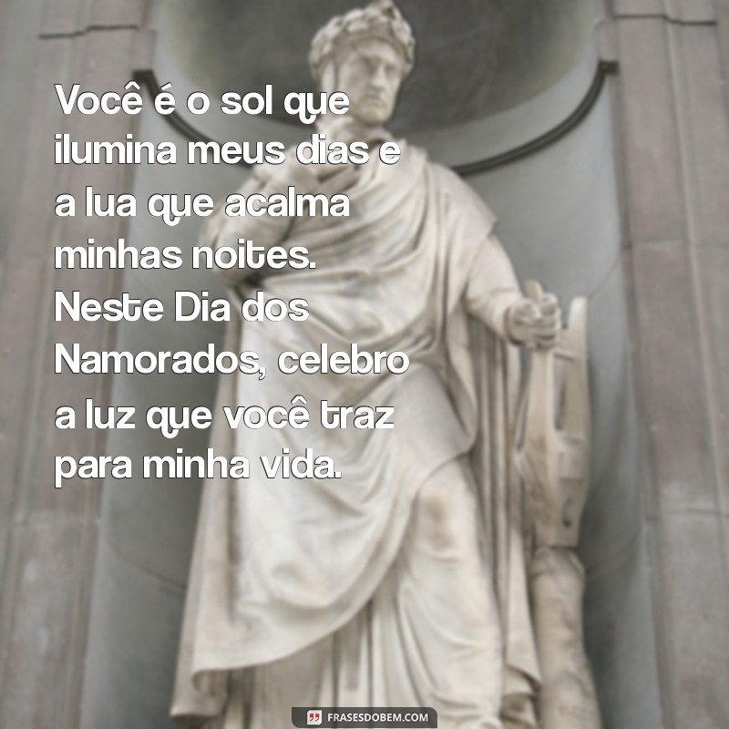 Frases Românticas para Celebrar o Dia dos Namorados: Inspirações para Declarar Seu Amor 