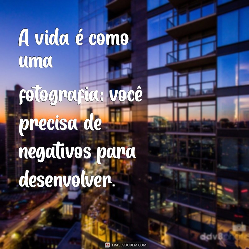 Frases Inspiradoras para Valorizar a Vida e Apreciar Cada Momento 