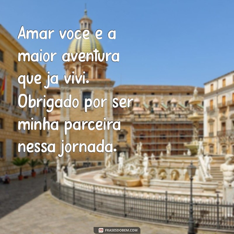 Frases Românticas para Encantar sua Esposa no Dia dos Namorados 