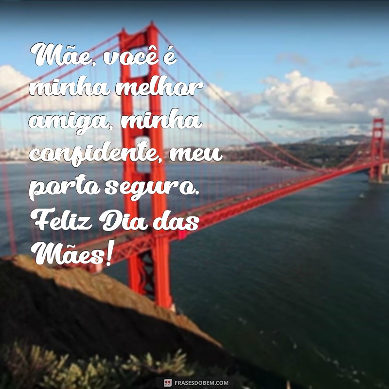 Encante sua mãe com as melhores frases para o Dia das Mães: confira agora! 