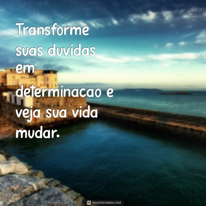 Frases Motivacionais Poderosas para Impulsionar Seu Curso e Aumentar Seu Desempenho 