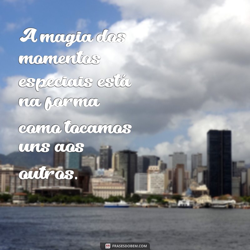 Frases Inspiradoras para Celebrar Momentos Especiais 