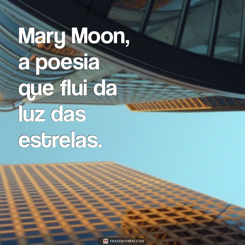 Descubra a Fascinante História de Mary Moon: Vida, Obras e Legado 