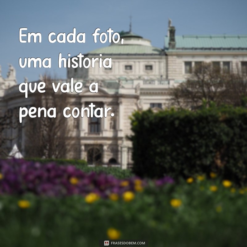 Melhores Frases para Legendar Suas Fotos no Instagram: Inspire-se! 